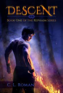 Descent (Rephaim Book 1)