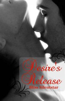 Desire's Release (Damning Desires)