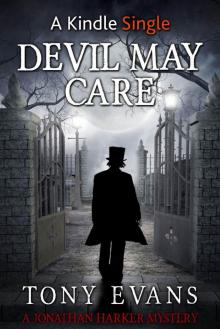 Devil May Care (A Jonathan Harker Mystery)