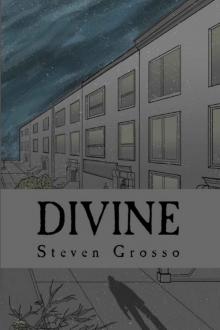 Divine (A Benny Steel Novel)