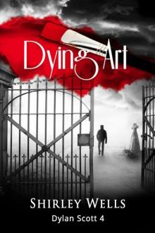 Dying Art (A Dylan Scott Mystery)