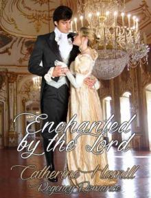 Enchanted by The Lord (Historical Victorian Romance)