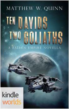 Fallen Empire: Ten Davids, Two Goliaths (Kindle Worlds Novella)