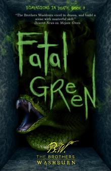 Fatal Green