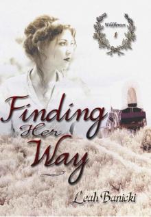 Finding Her Way (Wildflowers)