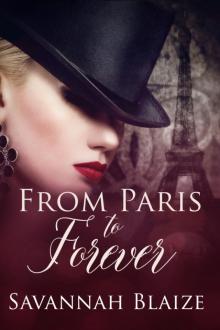 From Paris to Forever