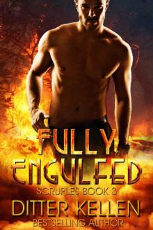 Fully Engulfed: BBW Paranormal Romance (Scruples Book 3)