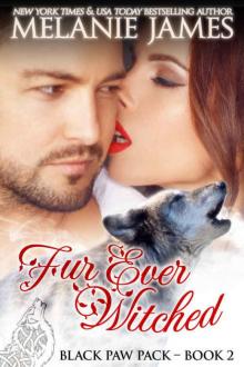 Fur Ever Witched (Black Paw Pack Book 2)