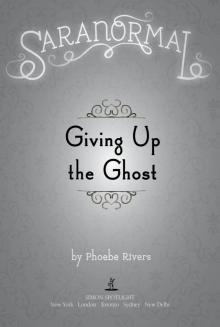 Giving Up the Ghost