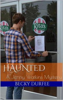 HAUNTED: A Jenny Watkins Mystery