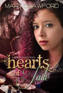 Hearts of Jade (A Hidden Hearts Novel Book 3)