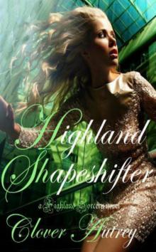 Highland Shapeshifter