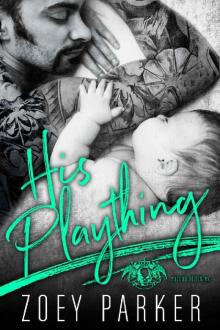 HIS PLAYTHING: A Dark Bad Boy Baby Romance (Voodoo Devils MC)