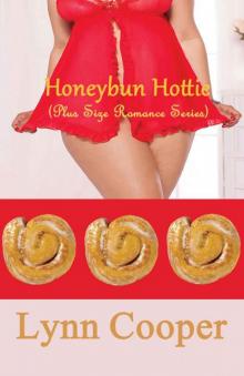 Honeybun Hottie (Plus Size Romance 5)