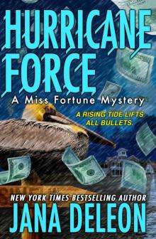 Hurricane Force (A Miss Fortune Mystery Book 7)