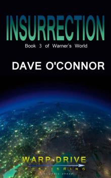 Insurrection: Book 3 of Warner's World