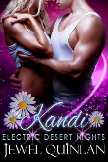 Kandi (Electric Desert Nights Book 2)