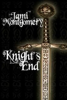 Knight's End (The Knight Trilogy)