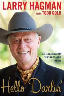 Larry Hagman - Hello Darlin'