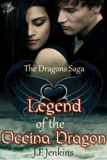 Legend of the Oceina Dragon (The Dragons Saga)