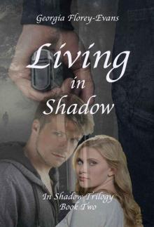 Living in Shadow