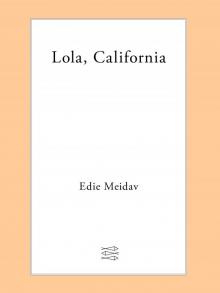 Lola, California