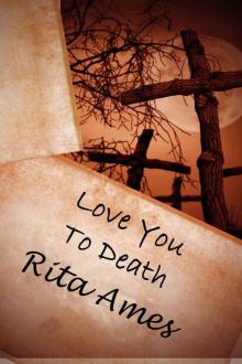 Love You To Death: A Psychological Crime Thriller