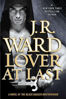 Lover At Last: A Novel of the Black Dagger Brotherhood