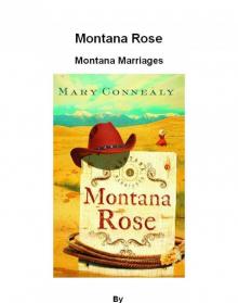 Montana Rose