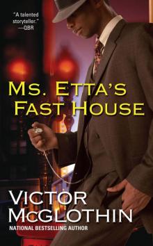 Ms. Etta's Fast House