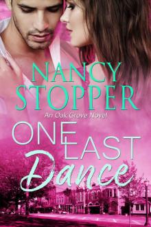 One Last Dance (Oak Grove Series Book 2)