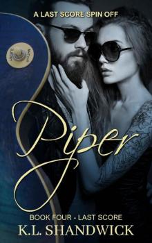 Piper: A Last Score Spin Off