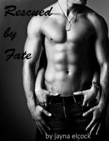 Rescued by Fate (Fate Trilogy)