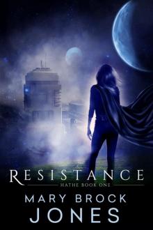 Resistance: Hathe Book One