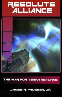 Resolute Alliance (The War for Terra Book 6)