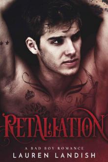 Retaliation: An Alpha Billionaire Romance