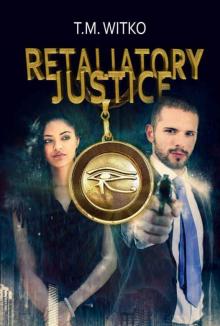 Retaliatory Justice