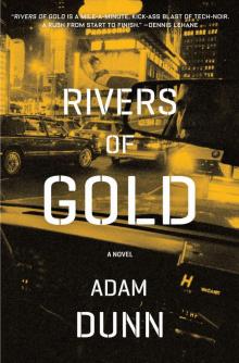 Rivers of Gold