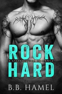 Rock Hard: A Stepbrother Romance (Extreme Sports Alphas)