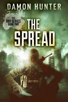 ROT Series (Book 2): The Spread