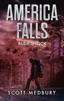 Rude Shock (America Falls Book 4)