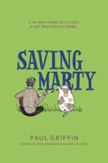 Saving Marty