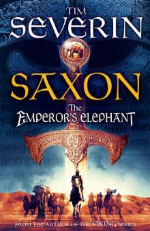 Saxon: The Emperor's Elephant