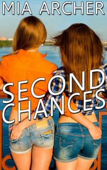 Second Chances: A Lesbian Romance