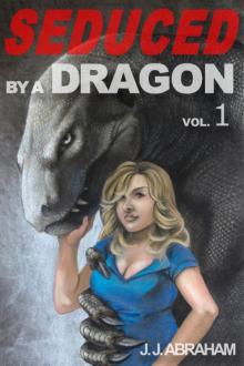 Seduced by a Dragon (Erotic Horror)