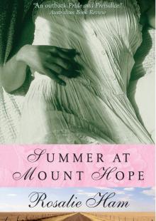 Summer at Mount Hope