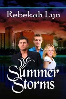 Summer Storms (Seasons of Faith Book 1)