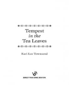 Tempest in the Tea Leaves