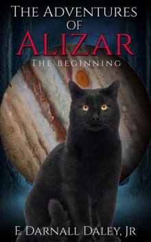 The Adventures of Alizar: The Beginning (Aizar Book 1)