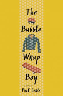 The Bubble Wrap Boy